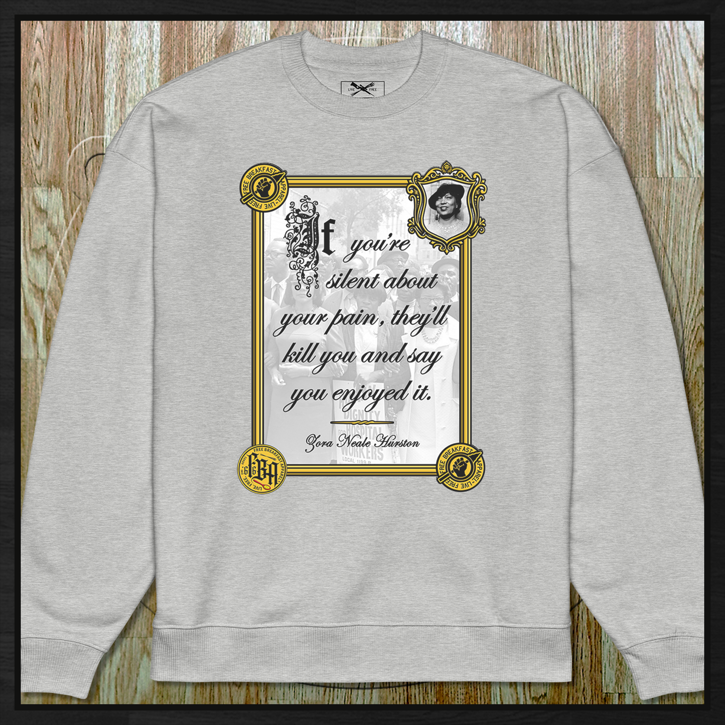 I Will Not Be Silent (for Zora) Crewneck Sweatshirt